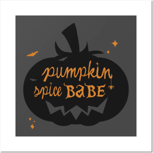 Pumpkin spice babe Posters and Art